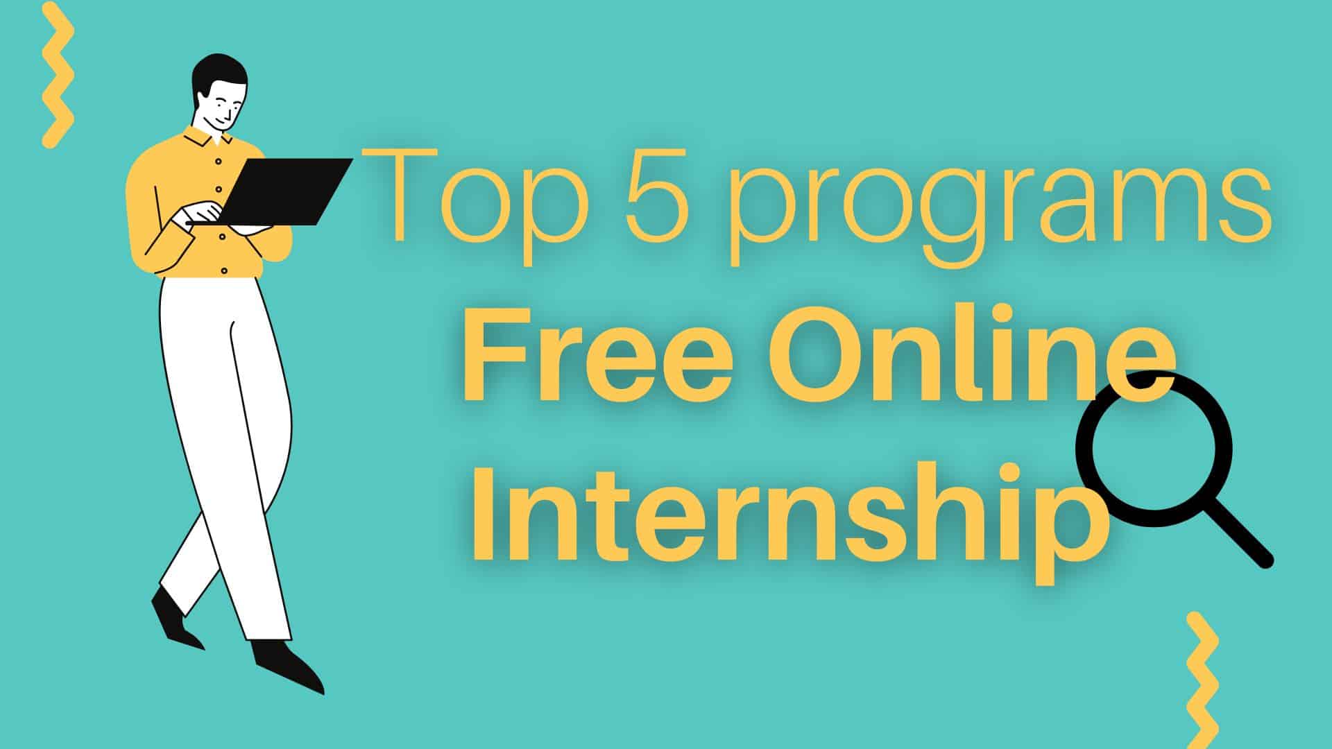 Free Online Internship - Top 5 programs