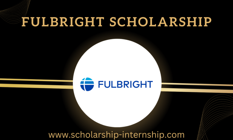 Fulbright scholarship for international students