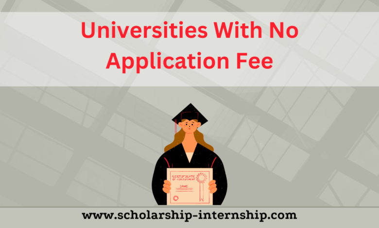 universities with no application fee