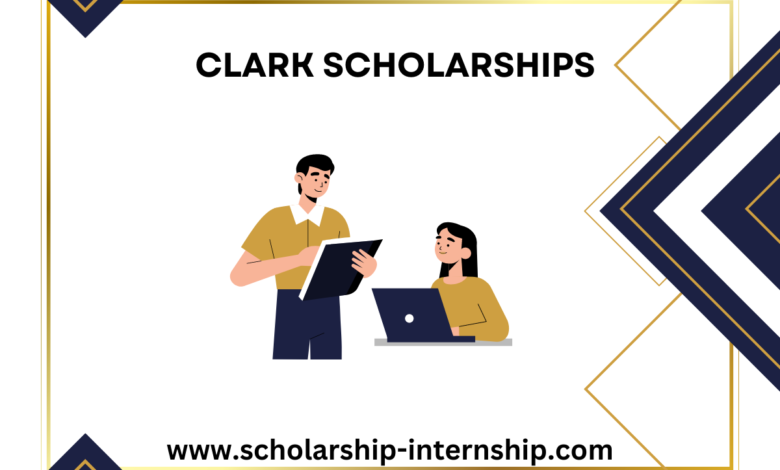 Clark Global Scholarship Program
