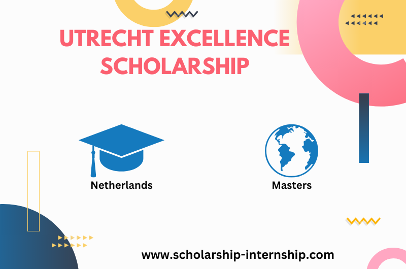 Description of Utrecht Excellence Scholarship