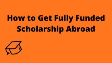 how to get fully funded scholarship abroad